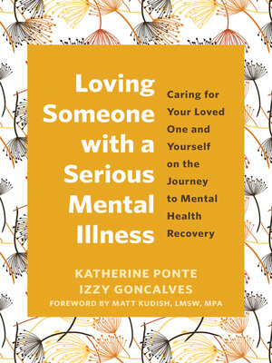 Loving Someone with a Serious Mental Illness - ebook
